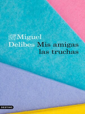 cover image of Mis amigas las truchas